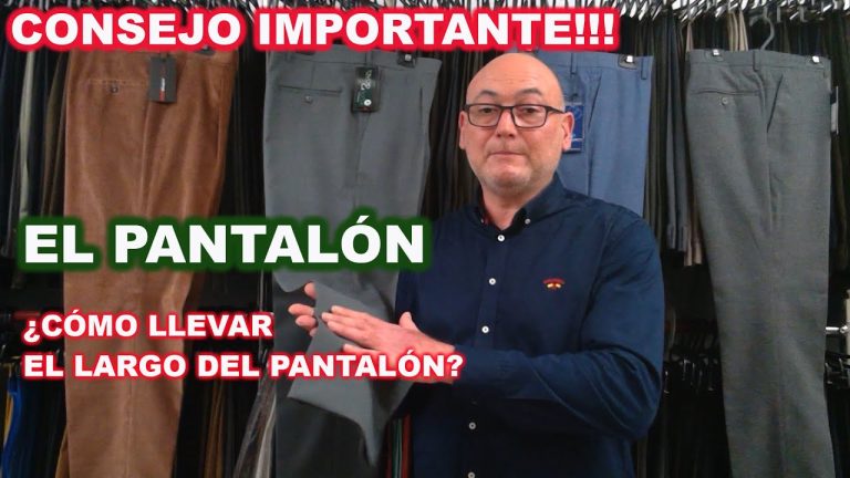 ¿Qué largo de pantalón se lleva? Guía para elegir el estilo adecuado